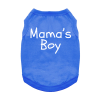 NEW - Mama's Boy Dog Shirt - Blue